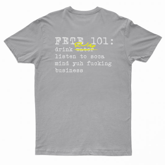 Fete 101 Rum Short Sleeved Gray T-shirt w/ Yellow and White Text
